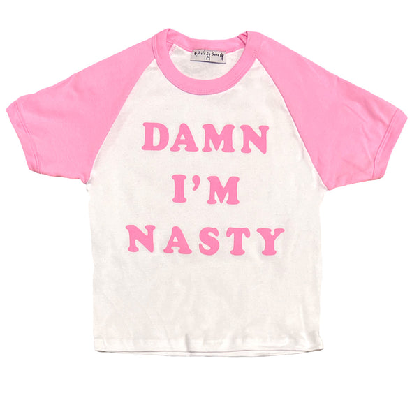 Damn I'm Nasty Baby Crop Tee - Pink