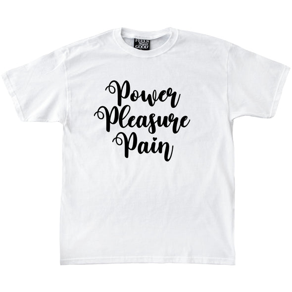 Power Pleasure Pain - White - Ships Week of 5/26
