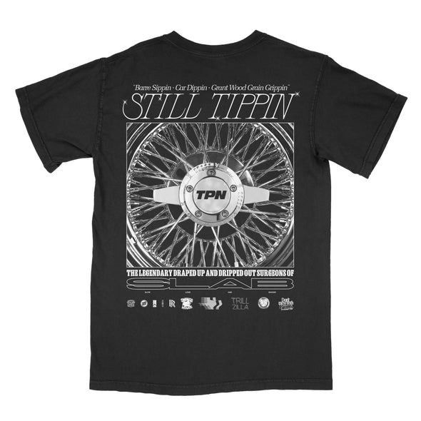 Still Tippin 4.0 - Ships Week of 9/22