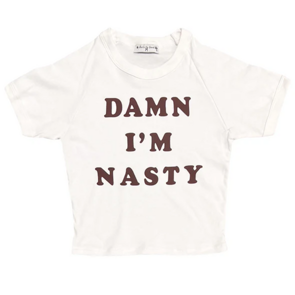 Damn I'm Nasty White Crop