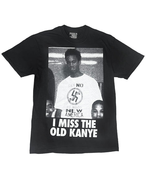 I Miss The Old Kanye - Black