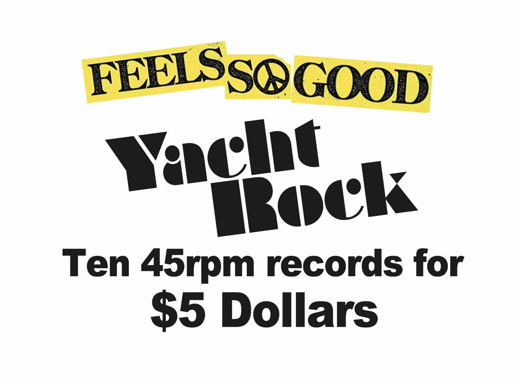 Ten 45rpm Records for $5 - Yacht Rock