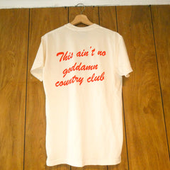 Ain't No Country Club - Natural