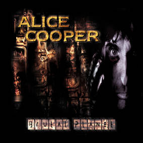 Alice Cooper Brutal Planet (RSD 4/23/2022) - (M) (ONLINE ONLY!!)