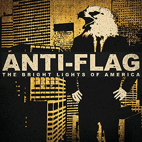 ANTI-FLAG Bright Lights Of America [Limited Gatefold, 180-Gram White Colored Vinyl] [Import] - (M) (ONLINE ONLY!!)