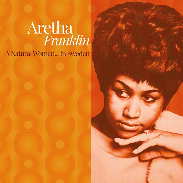Aretha Franklin A Natural Woman... In Sweden