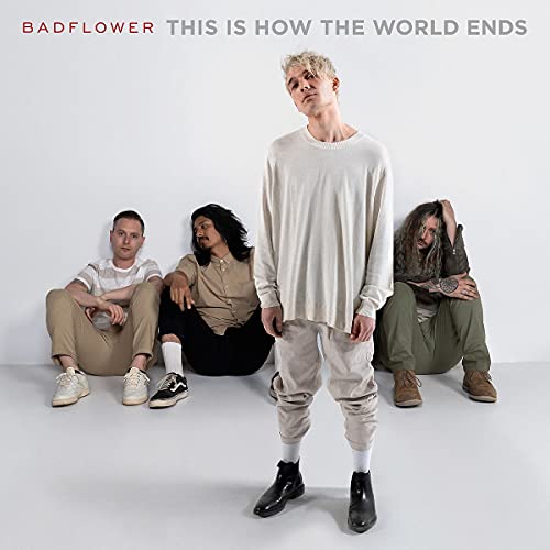 Badflower This Is How The World Ends [2 LP] - (M) (ONLINE ONLY!!)