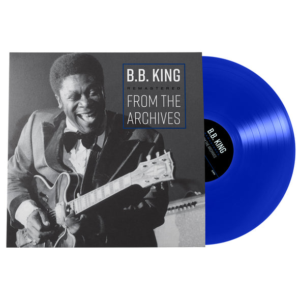 B.B. King Remastered From The Archives (GVR/Recyclable 180 Gram Blue | Exclusive) - (M) (ONLINE ONLY!!)