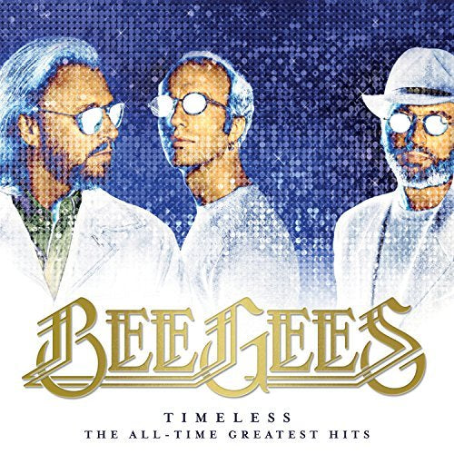 Bee Gees Timeless - The All-Time Greatest Hits [2 LP] - (M) (ONLINE ONLY!!)