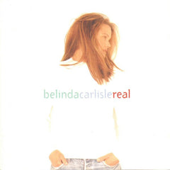 Belinda Carlisle Real (Limited Edition, Clear Vinyl) [Import] - (M) (ONLINE ONLY!!)