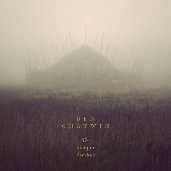 Ben Chatwin The Sleeper Awakes