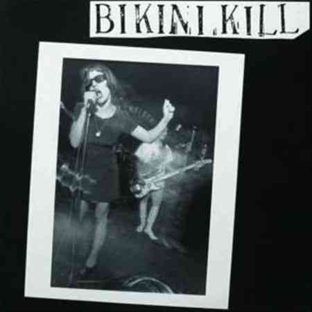 Bikini Kill Bikini Kill (Reissue) - (M) (ONLINE ONLY!!)