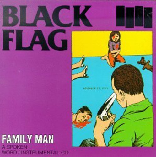 Black Flag Family Man