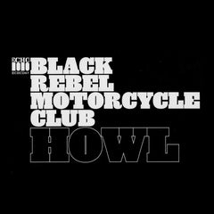 Black Rebel Motorcycle Club - Howl 2LP - LEVITATION