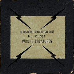 Black Rebel Motorcycle Club - Wrong Creatures 2LP - LEVITATION