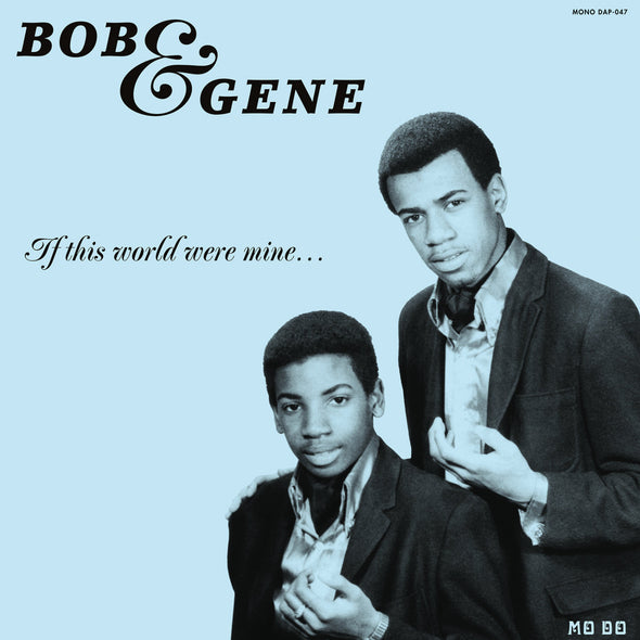 Bob & Gene If This World Were Mine (Reissue)