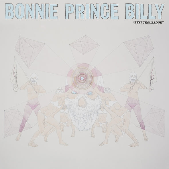 Bonnie 'Prince' Billy Best Troubador