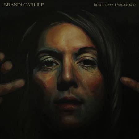 Brandi Carlile By The Way I Forgive You (Black Vinyl) - (M) (ONLINE ONLY!!)