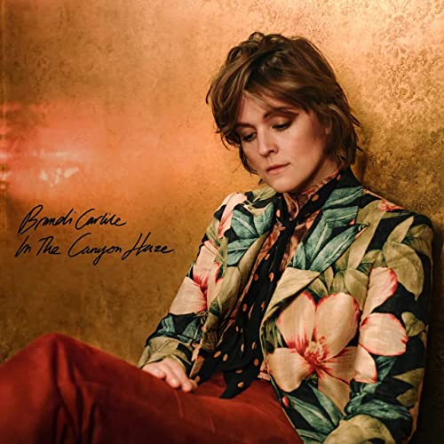 Brandi Carlile In These Silent Days (Deluxe Edition) In The Canyon Haze - (M) (ONLINE ONLY!!)