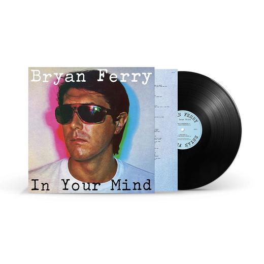 Bryan Ferry In Your Mind [LP] - (M) (ONLINE ONLY!!)