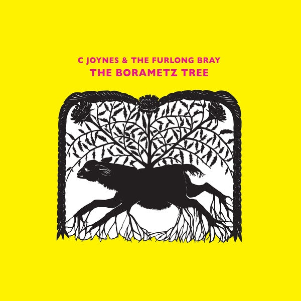 C JOYNES & THE FURLONG BRAY The Borametz Tree