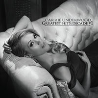 Carrie Underwood Greatest Hits: Decade #1 (2 LP) - (M) (ONLINE ONLY!!)