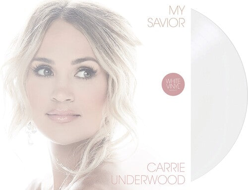 Carrie Underwood My Savior (Colored Vinyl, White) (2 Lp's) - (M) (ONLINE ONLY!!)