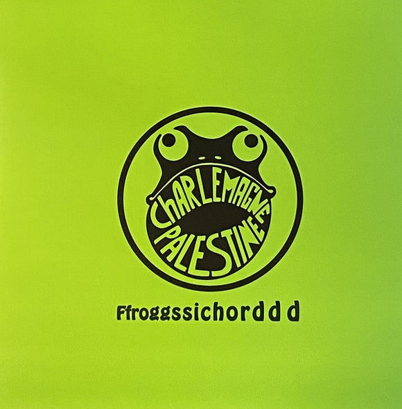 CHARLEMAGNE PALESTINE AND JOHN KORMELING Ffroggssichorddd