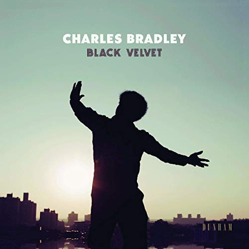 Charles Bradley Black Velvet - (M) (ONLINE ONLY!!)