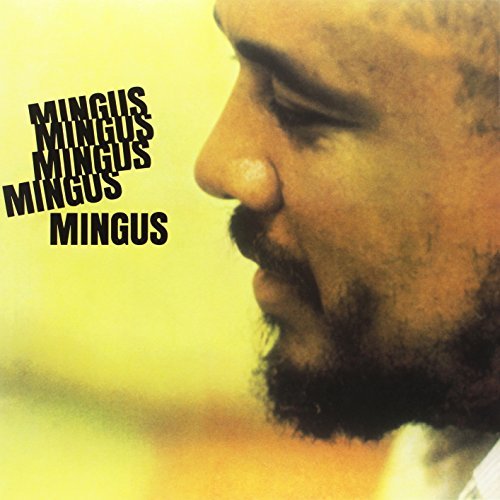 Charles Mingus Mingus Mingus Mingus Mingus (180 Gram Vinyl, Deluxe Gatefold Edition) [Import] - (M) (ONLINE ONLY!!)