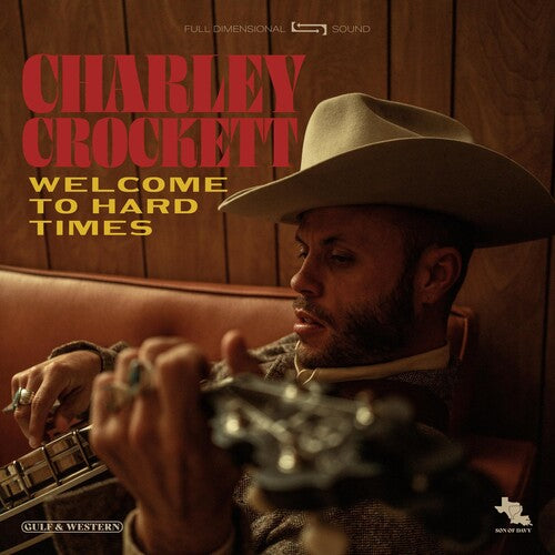Charley Crockett Welcome To Hard Times (180 Gram Vinyl) - (M) (ONLINE ONLY!!)