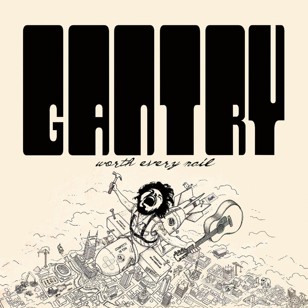 Chris Gantry Worth Every Nail