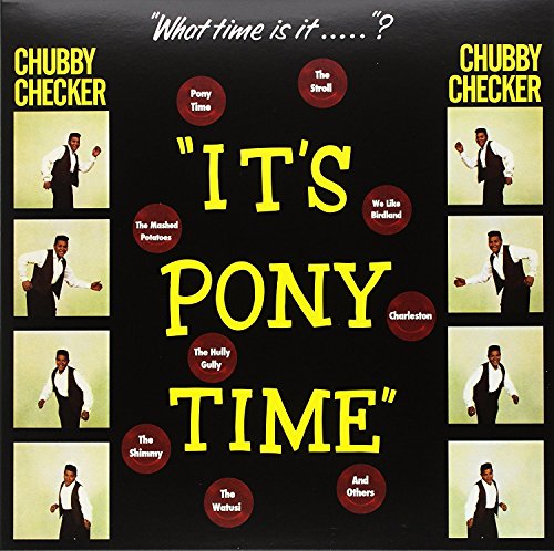 Chubby Checker It'S Pony Time + 2 Bonus Tracks - (M) (ONLINE ONLY!!)