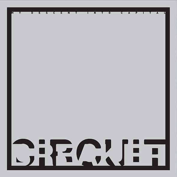 CIRCUIT BREAKER My Descent into Capital