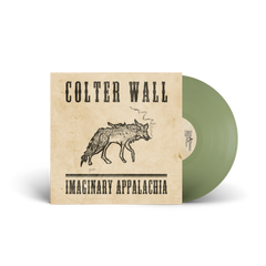 Colter Wall Imaginary Appalachia (10Th Anniversary Edition) (Opaque Olive Green Vinyl)