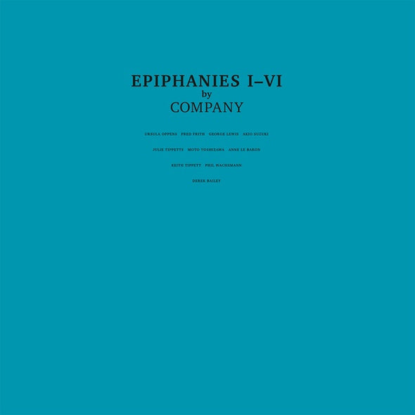 COMPANY Epiphanies I-VI