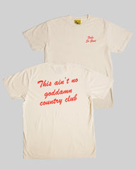 Ain't No Country Club - Natural