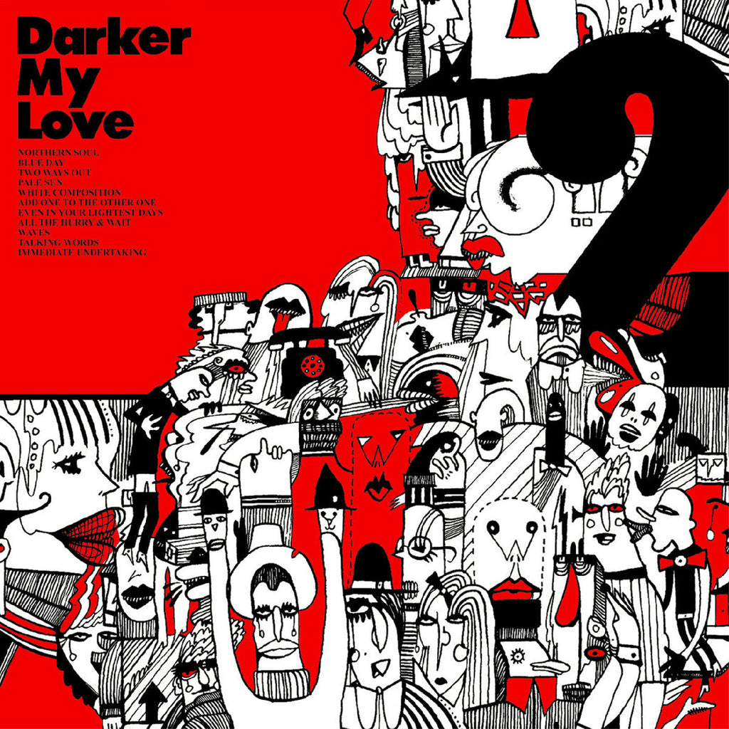 Darker My Love 2