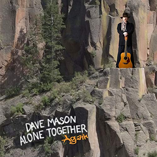 Dave Mason Alone Together Again (Blue Vinyl) - (M) (ONLINE ONLY!!)