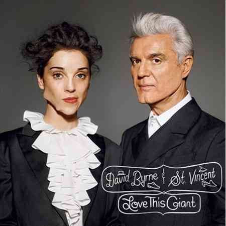 David Byrne & St. Vincent Love This Giant - (M) (ONLINE ONLY!!)