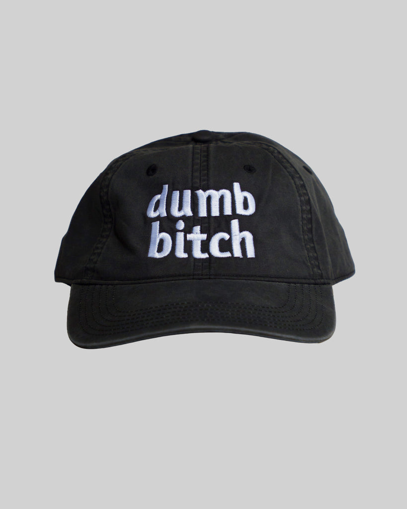 Dumb Bitch Hat