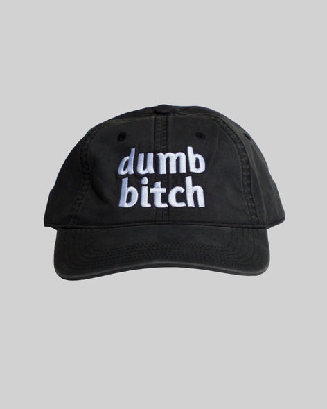 Dumb Bitch Hat