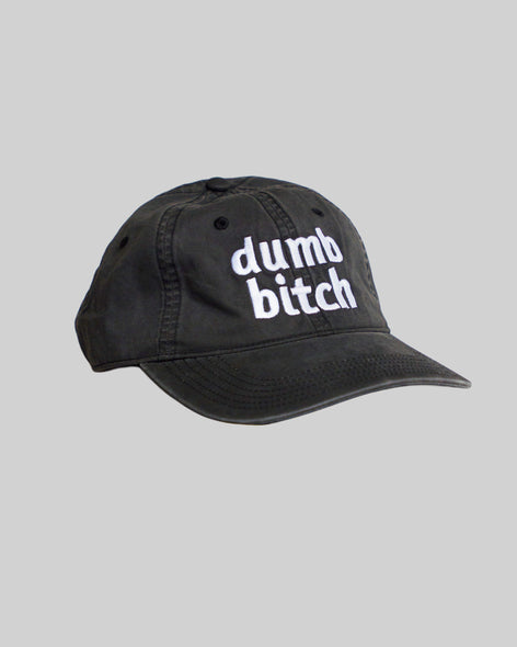 Dumb Bitch Hat