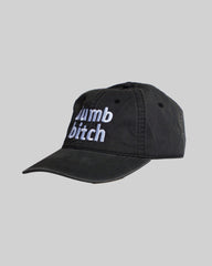 Dumb Bitch Hat