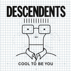 Descendents Cool To Be You (Reissue)