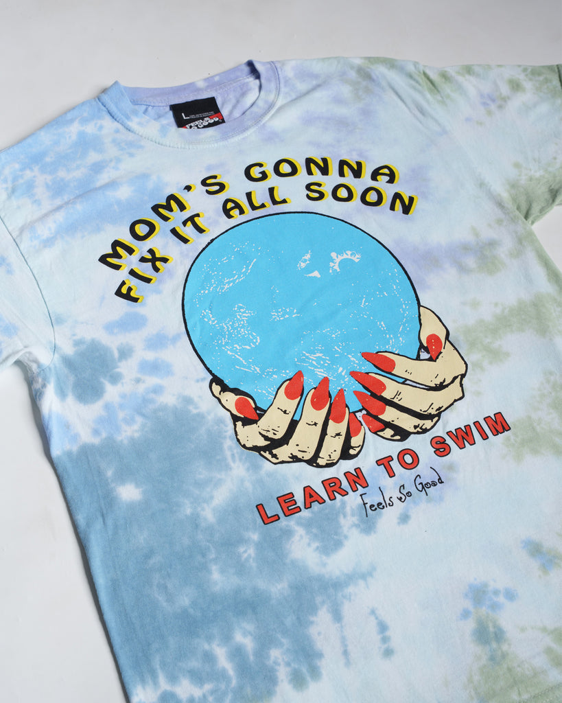 Mom's Gonna Fix It - Tie Dye
