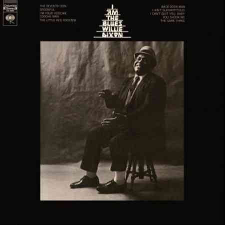 DIXON, WILLIE I Am the Blues (180 Gram Vinyl) [Import]