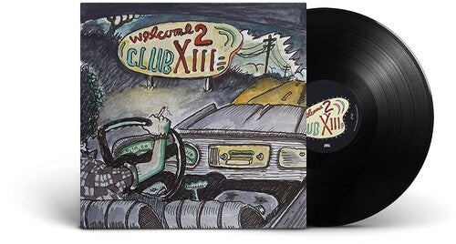 Drive-By Truckers Welcome 2 Club XIII (180 Gram Vinyl) - (M) (ONLINE ONLY!!)