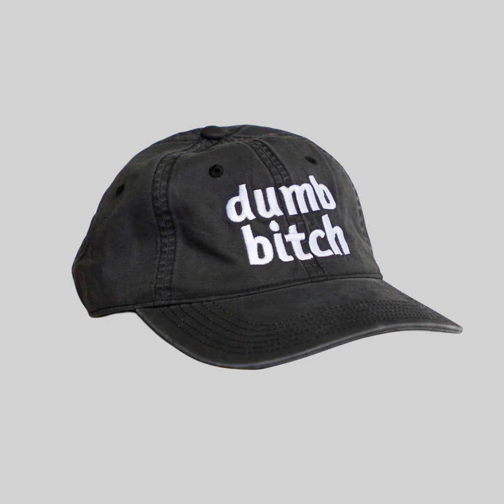 Dumb Bitch Hat