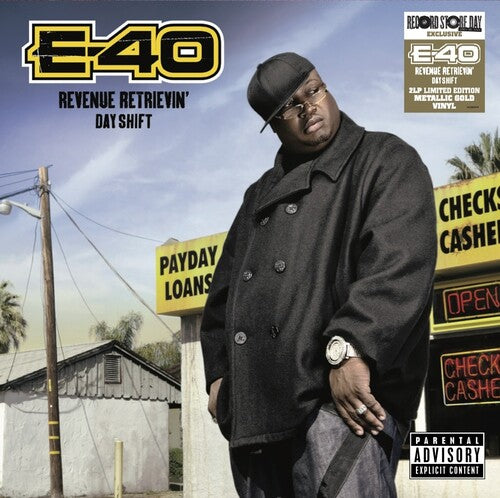 E-40 Revenue Retrievin Day Shift (RSD 4.22.23) - (M) (ONLINE ONLY!!)